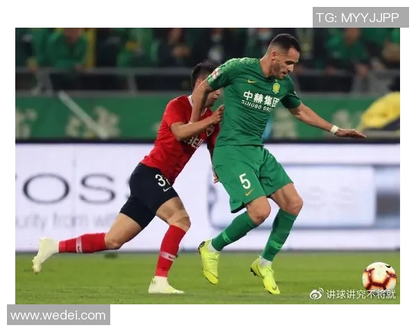 北京中赫国安迎战深圳队全力争胜展现球队实力与斗志